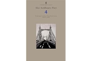 Alan Ayckbourn Plays 4