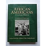 African Americans: A Concise History, Combined Volume (5th Edition ...