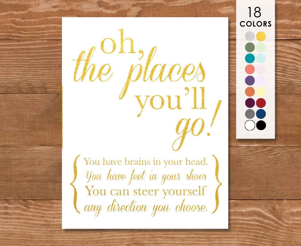 Art Poster, Dr Seuss, Oh the Places You'll Go! Gold and White, Or Choose Your Colors and Size, Dr Suess