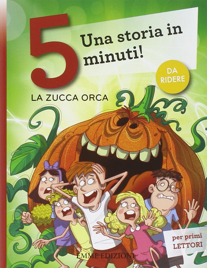 Amazon La zucca orca Una storia in 5 minuti Ediz illustrata Francesca Lazzarato F Fiorin Libri