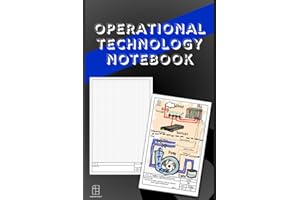 Operational Technology Notebook: Designed for Critical Infrastructure, Cybersecurity, Industrial Automation and OT Enthusiasts | 5x5 Graph Paper | 6"x9" | 150 Pages | Engineering Title Block