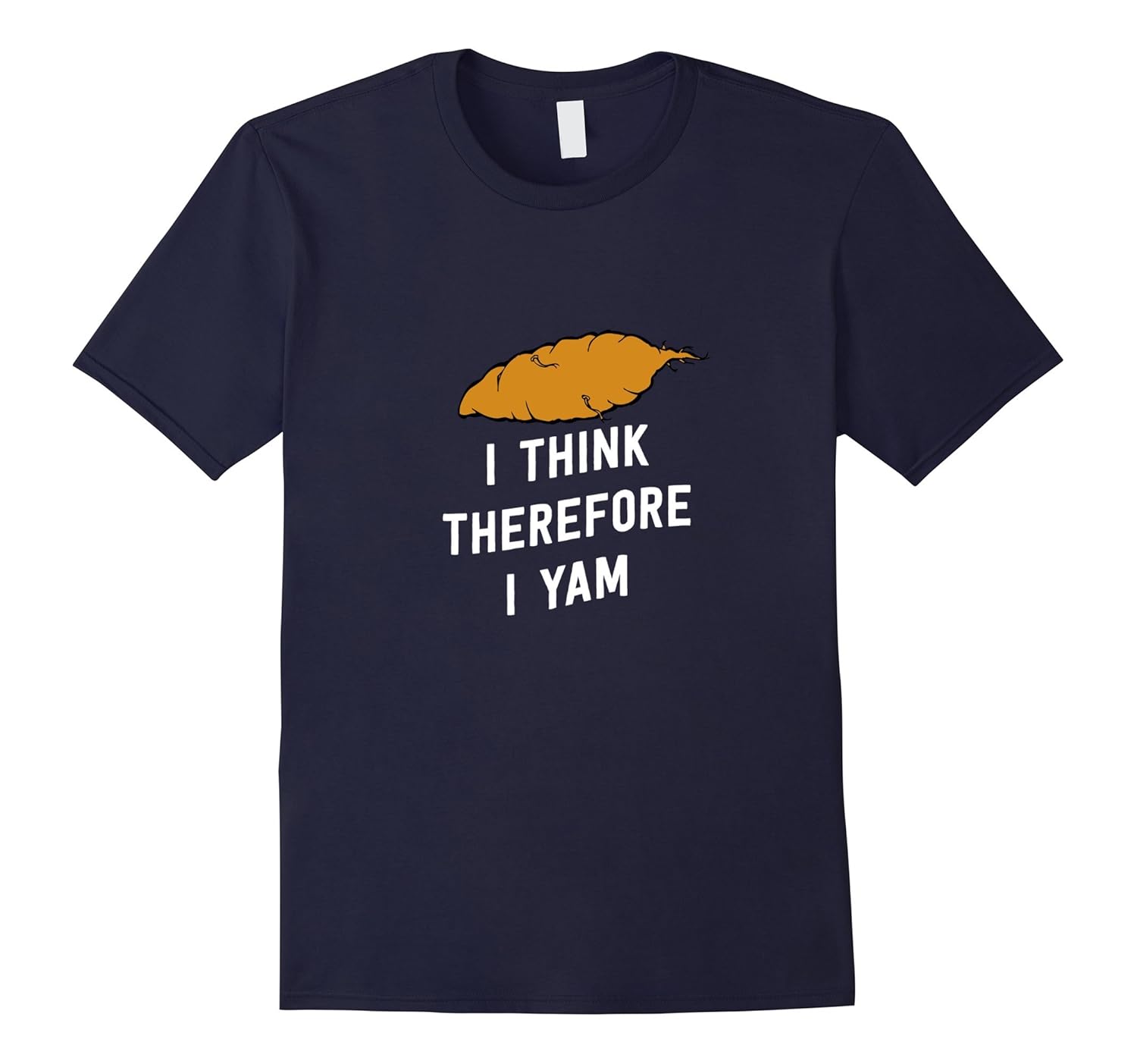 I Think Therefore I Yam Funny Sweet Potato Humor T-Shirt-Rose