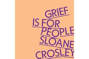 Grief Is for People
