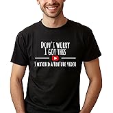 Don't Worry I Got This I Watched A Video, Funny BBQ T-Shirt, Gift for Men, Gift for Dad, Fathers Tee, Funny Men Meme Shirt, Y2k Tee