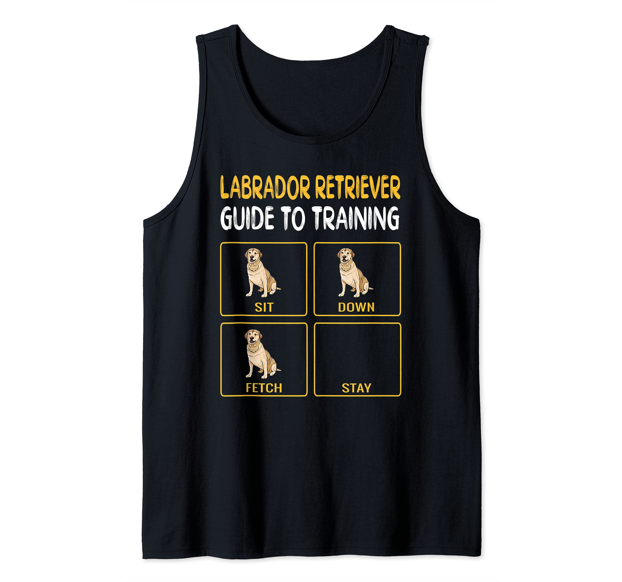 Labrador Retriever Guide To Training Dog Obedience Tank Top