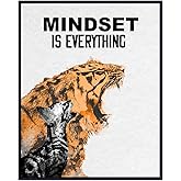Motivational Wall Art Poster - Home, Office Decor - Gift for Entrepreneur, Student, Men, Teens - Positive Uplifting Inspirational Self-Improvement Quote w/Tiger, Cat, Kitten - Mindset is Everything