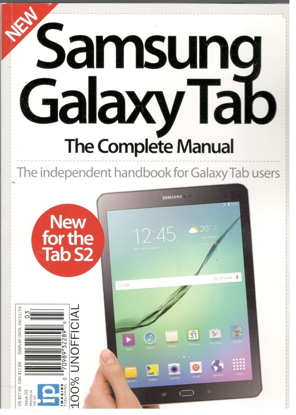 Samsung Galaxy Tab the Complete Manual # 3 Paperback – 2016