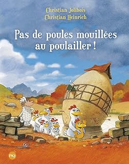 Poulailler Dans Les Etoiles English And French Edition Christian