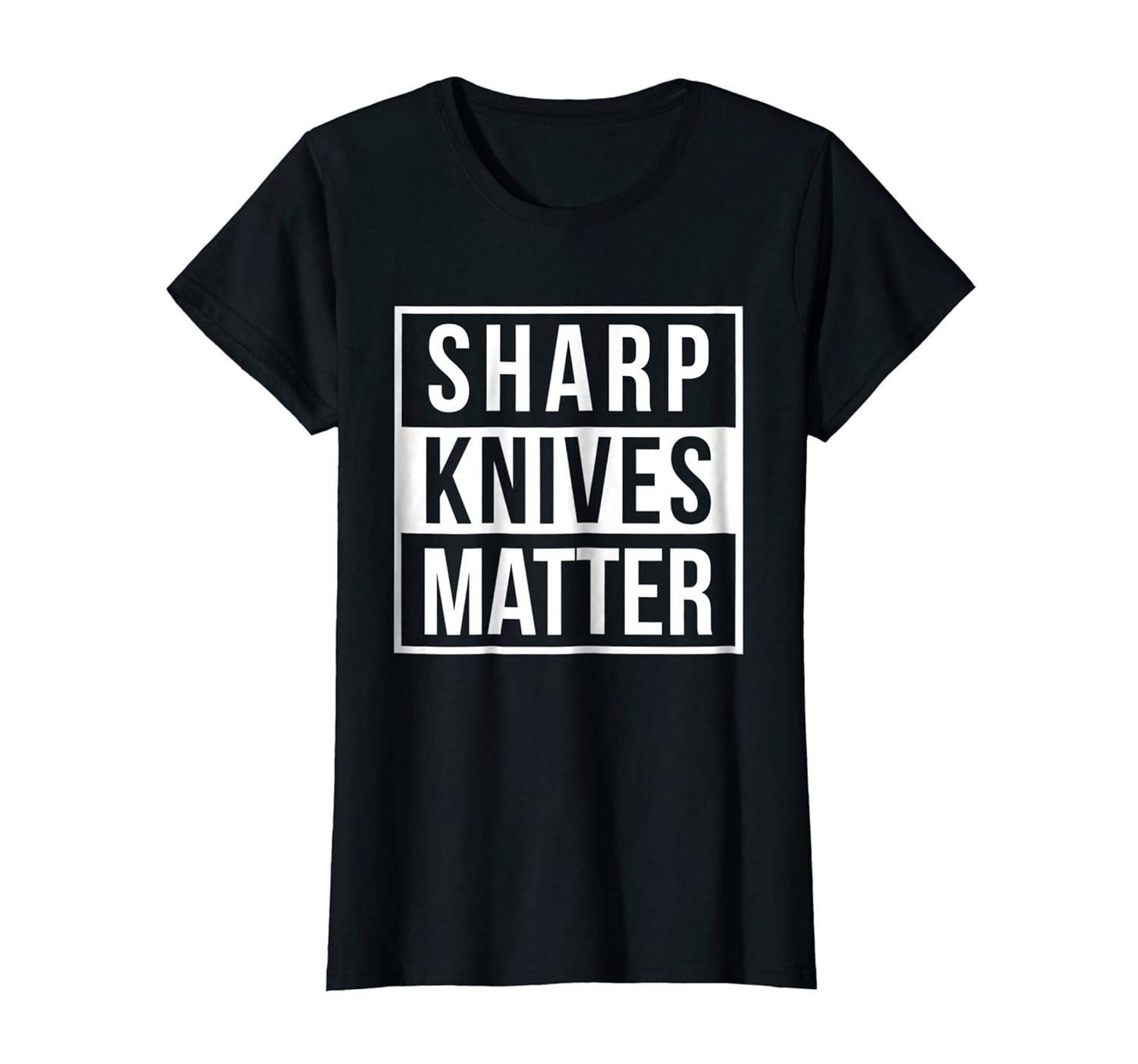 Sharp Knives Matter Funny Culinary Chef T Shirt Teehay
