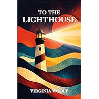 To the Lighthouse (Wordsworth Classics): Woolf, Virginia, Bradbury