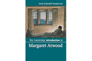 The Cambridge Introduction to Margaret Atwood (Cambridge Introductions to Literature)