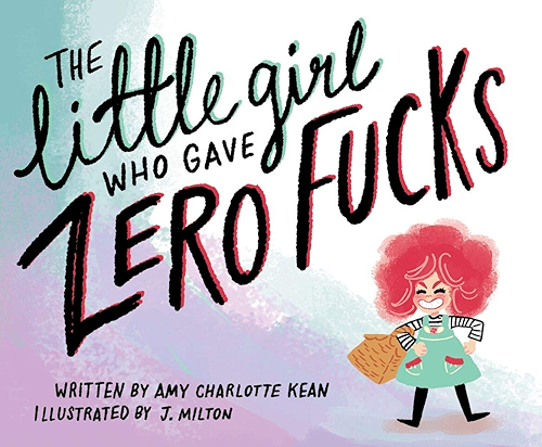Download The Little Girl Who Gave Zero Fucks (English Edition) PDF