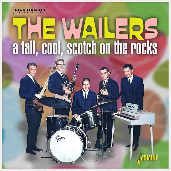 The Wailers - Tall, Cool, Scotch On The Rocks - Amazon.com Music
