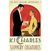 Slippery Creatures (The Will Darling Adventures)