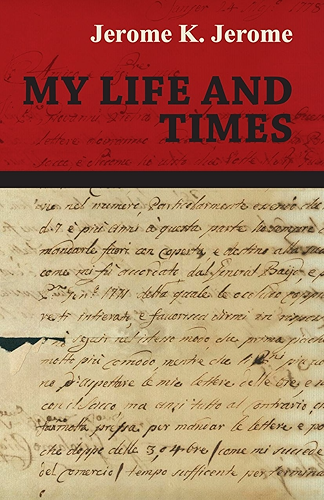 Download My Life and Times (English Edition) PDF