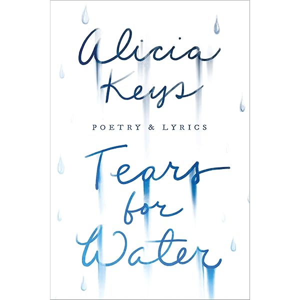 Tears For Water Poetry Lyrics Ebook Keys Alicia Books Amazon Com