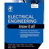 Electrical Engineering: Know It All (Newnes Know It All)