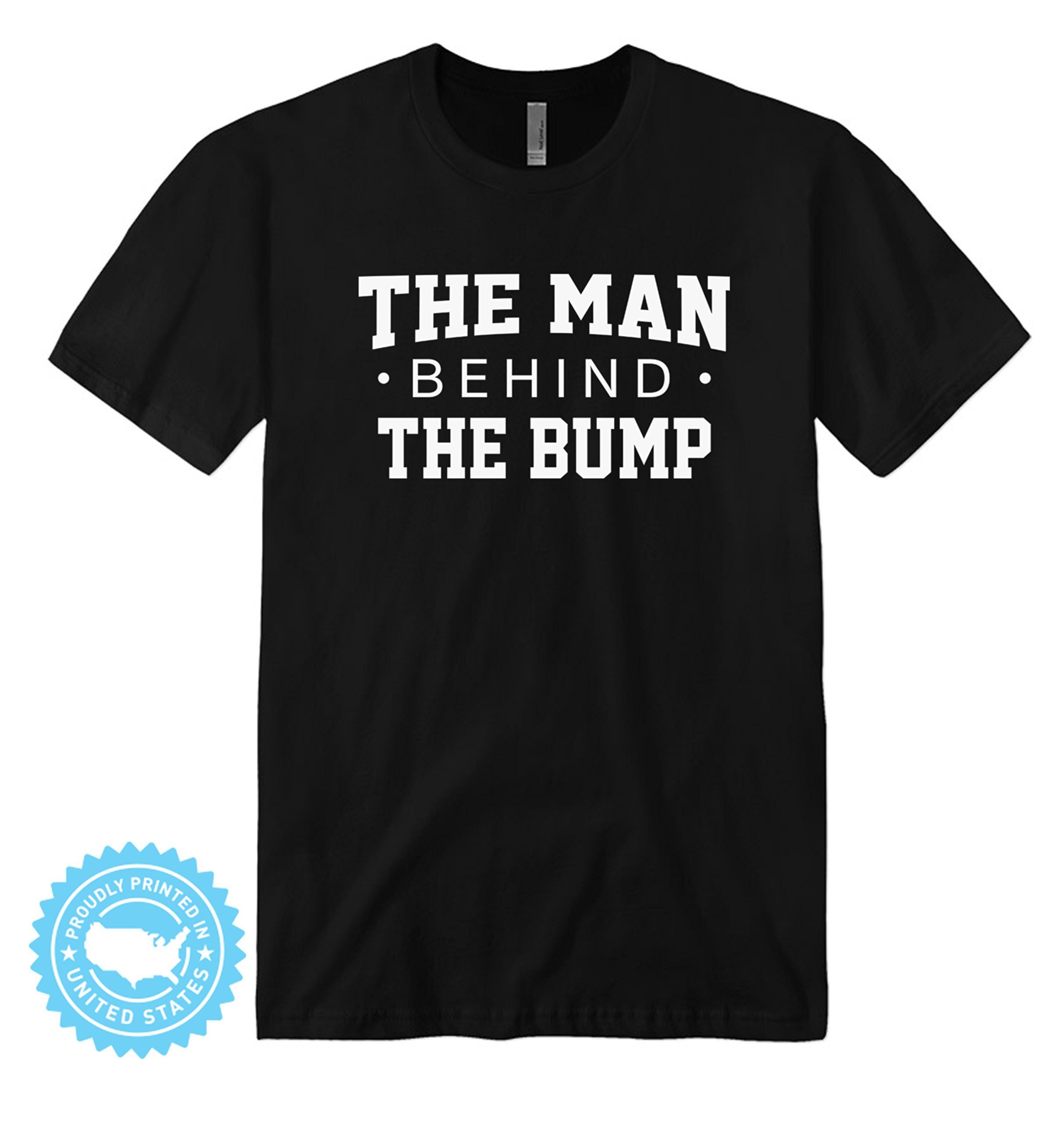 The Man Behind The Bump T-shirt, Pregnancy Announcet,preggo Shirt, Baby Announcet, Mommy L