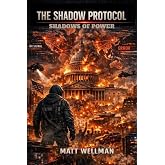 The Shadow Protocol: Shadows of Power