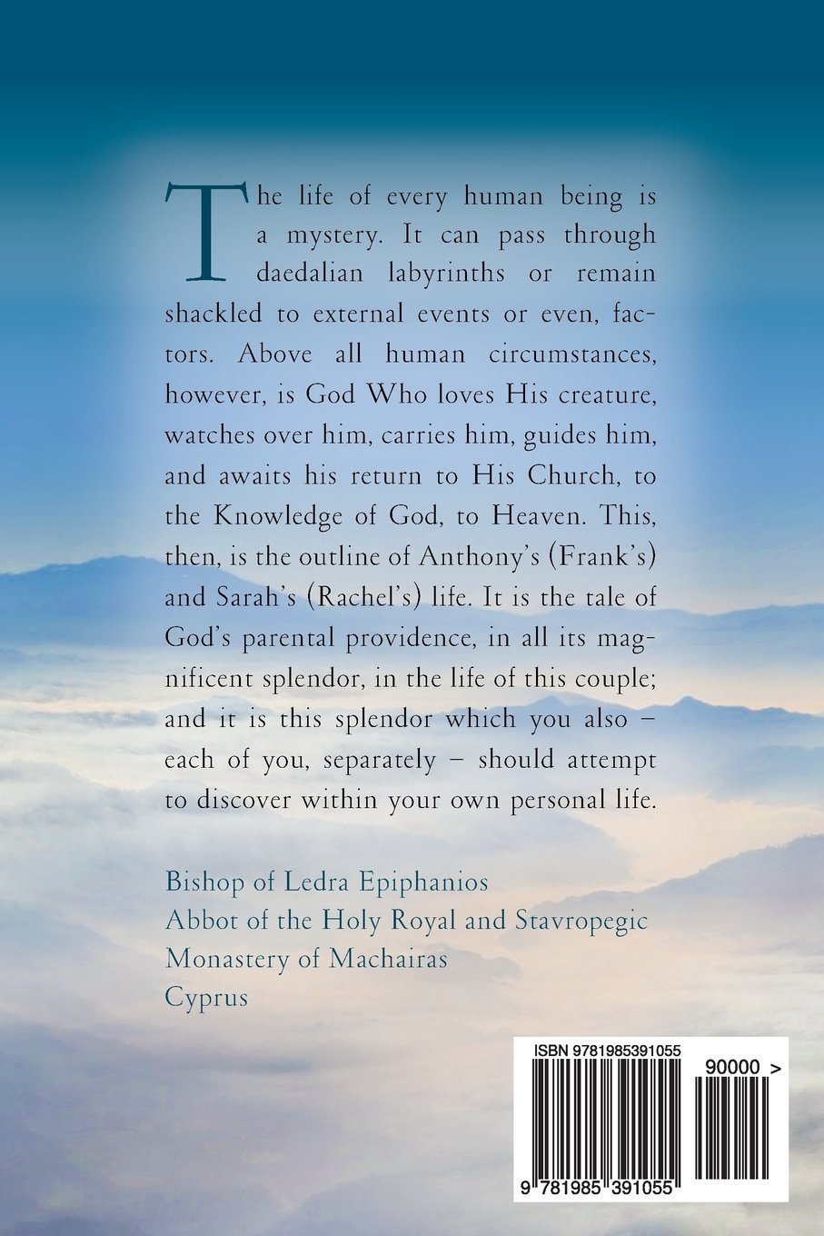 And The Two Shall Become One The Frank J Atwood Rachel L Atwood Story Atwood Frank J Atwood Rachel L Kaimakliotis Eleftheria Machairas Holy Monastery Of Athanasios Metropolitan Of Limassol 9781985391055