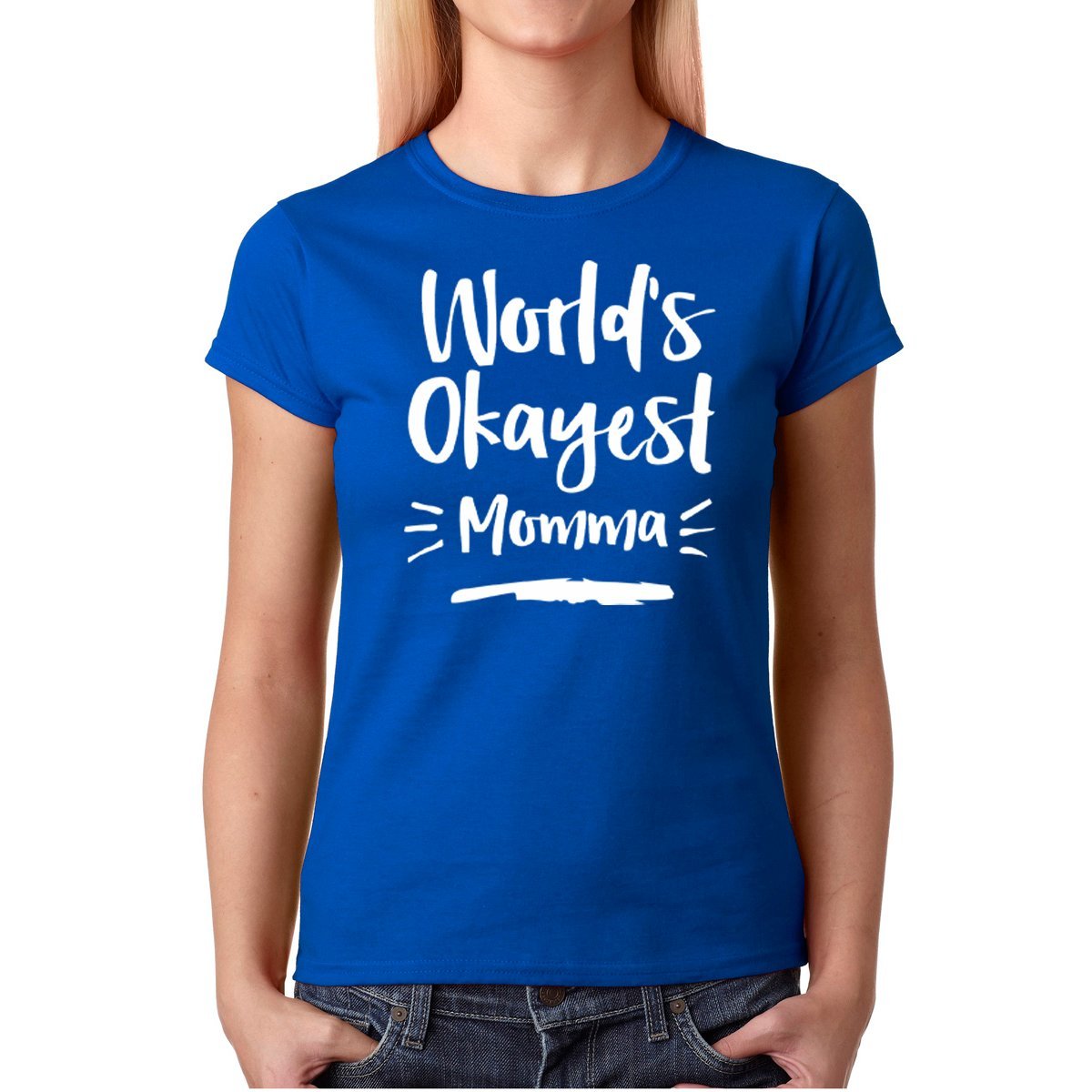 Fashions World's Okayest Momma Mother's Day Tee T Shirt