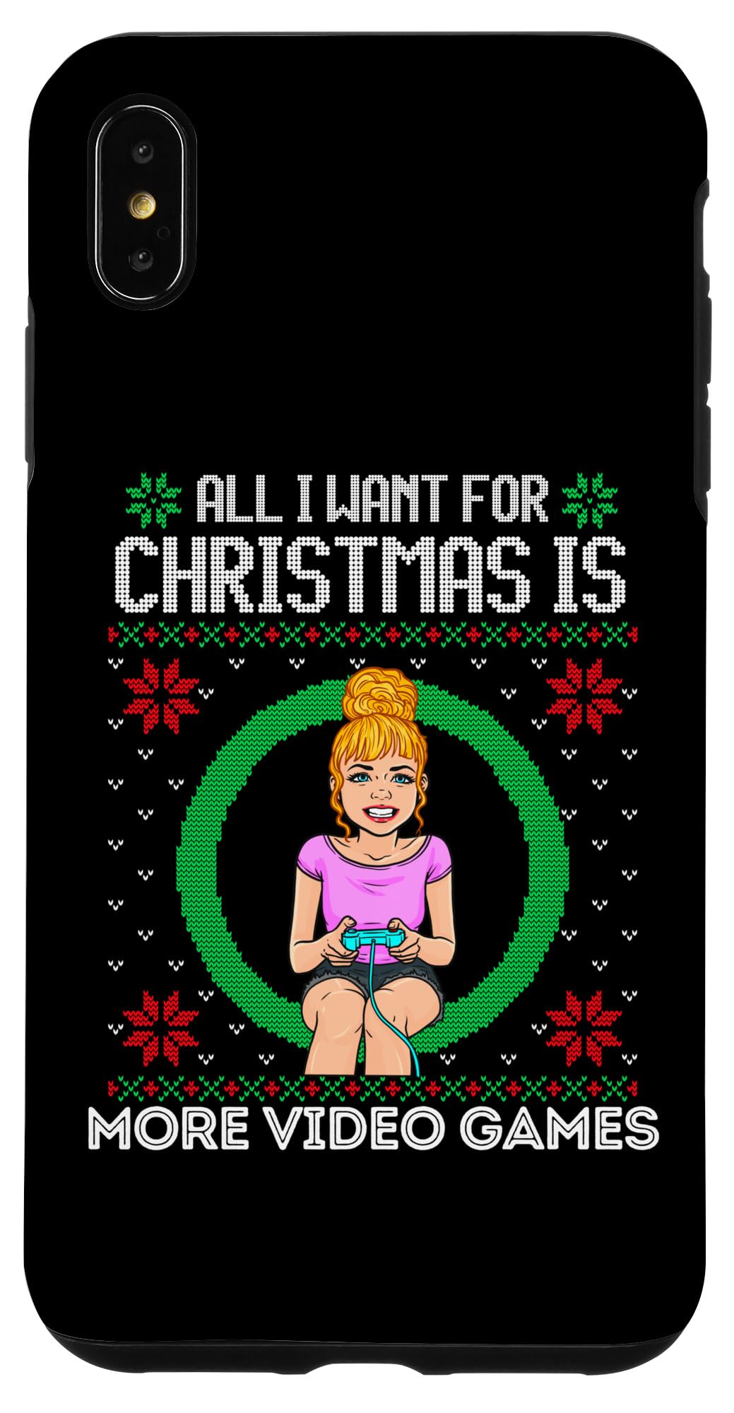 iPhone XS Max All I Want For Christmas Is More Video Games Boy Girl Gamer Case