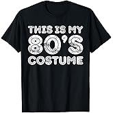 This Is My 80s Costume Shirt Party Men Women 80s Costume T-Shirt