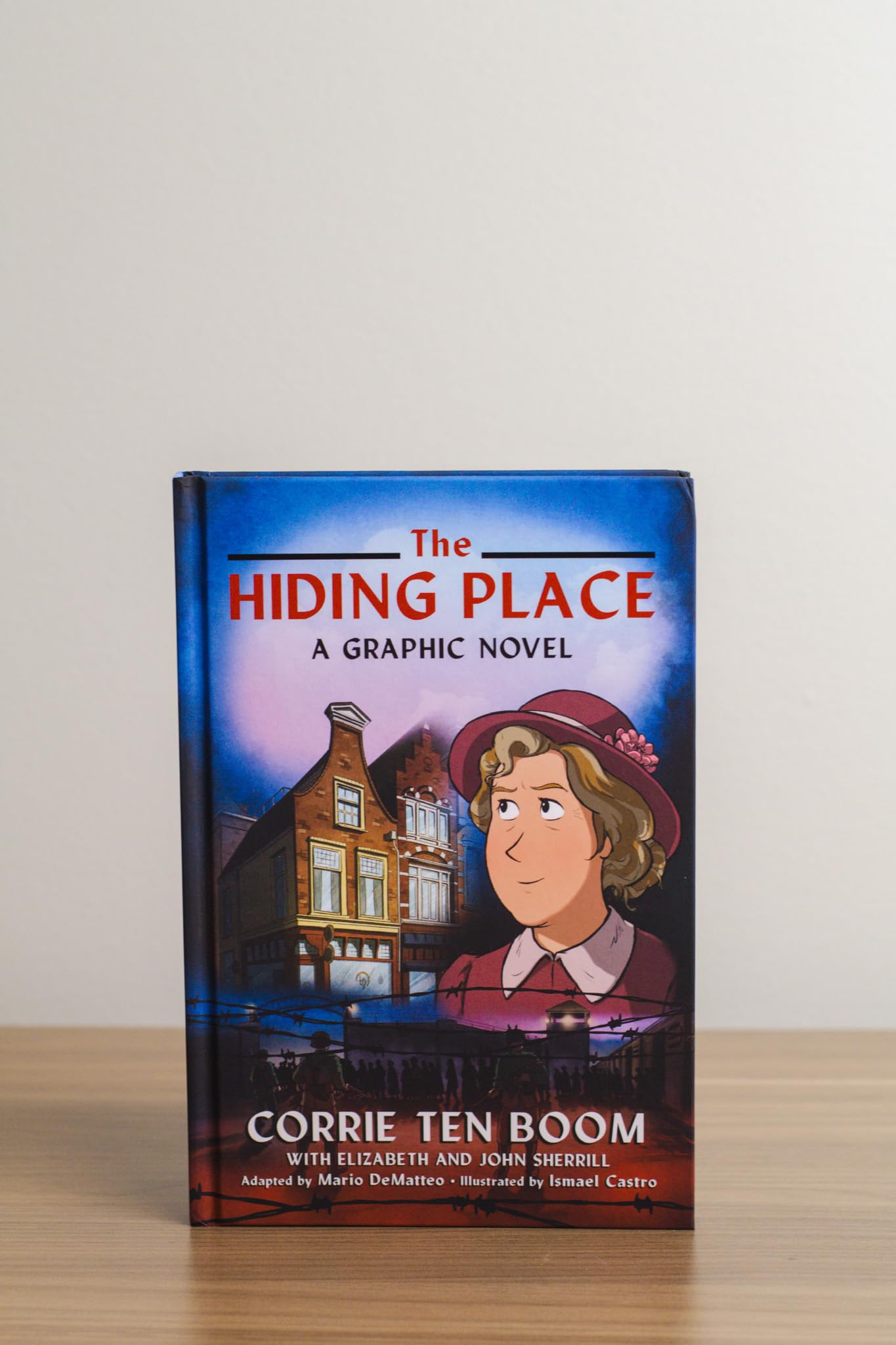 The Hiding Place: A Graphic Novel―For Ages 8-12, Full Color, Illustrated, World War II, Biography