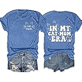 Cat Mom Shirts Women in My Cat Mom Era T-Shirt Funny Mama Life Pet Lover Cat Graphic Short Sleeve Tee Tops