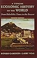 Amazon Com A Concise Economic History Of The World From