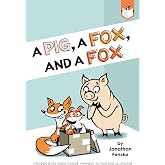 A Pig, a Fox, and a Fox