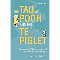 The Tao of Pooh & The Te of Piglet