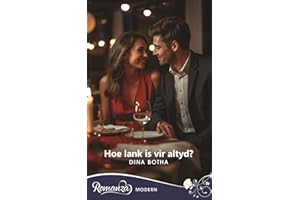 Hoe lank is vir altyd? (Romanza Modern) (Afrikaans Edition)