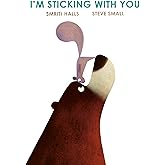 I'm sticking with you