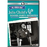 French Chef: Julia Child's Dinner Party Favorites