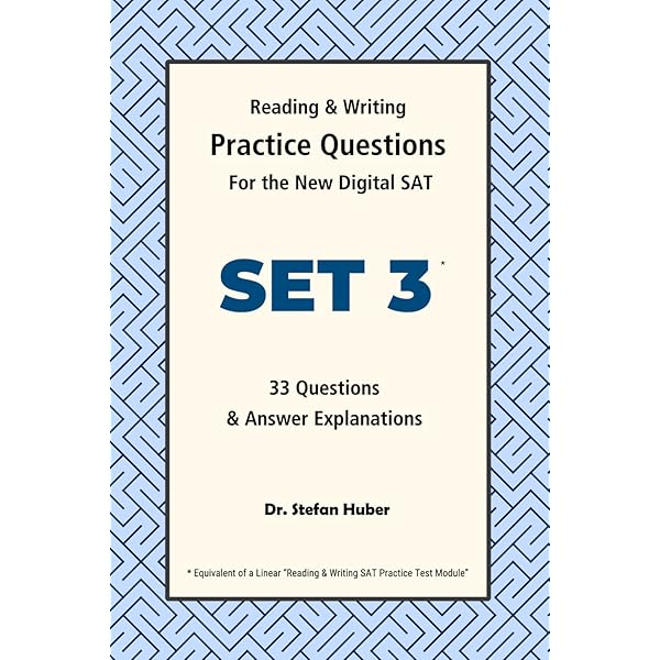Digital SAT Writing: New Practice Questions (Digital SAT: Reading