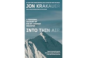 Into Thin Air: A Personal Account of the Mt. Everest Disaster