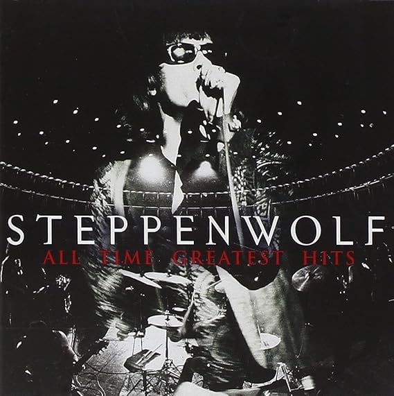 All Time Greatest Hits: STEPPENWOLF: Amazon.ca: Music