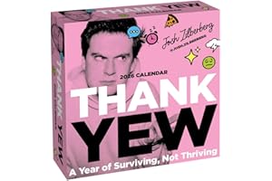 Thank Yew 2026 Day-to-Day Calendar: Year of Surviving, Not Thriving