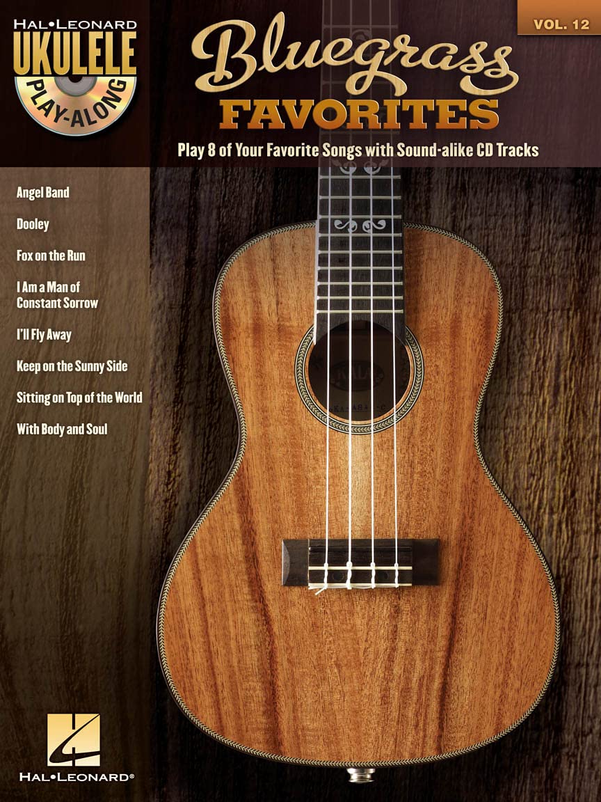 Bluegrass Favorites: Ukulele Play-Along Volume 12 (Hal Leonard: Ukulele Play-along, 12)