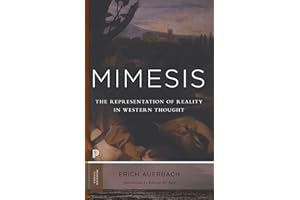 Mimesis: The Representation of Reality in Western Literature - New and Expanded Edition (Princeton Classics)