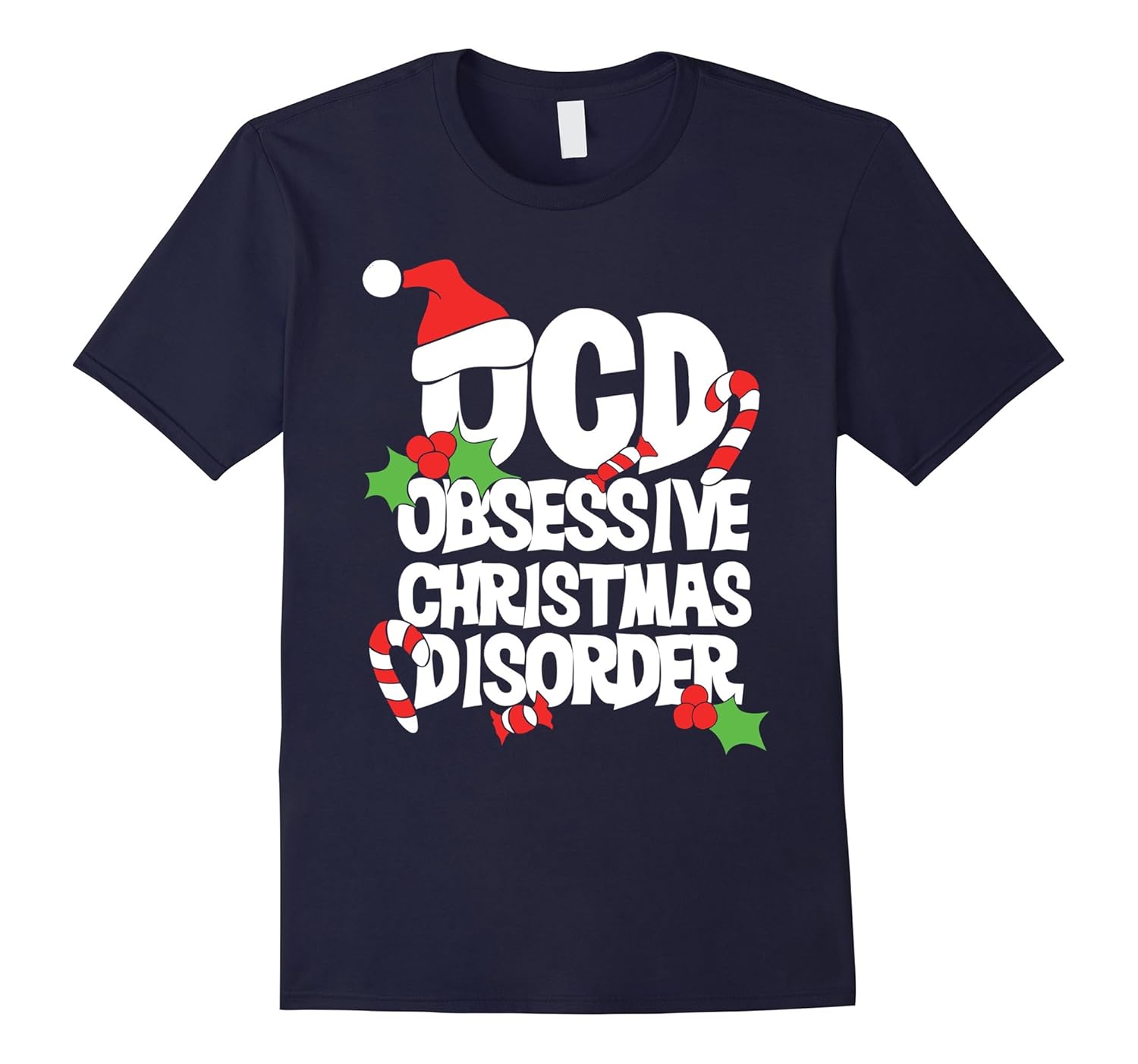 OCD Obsessive Christmas Disorder cute xmas tee shirts-ANZ