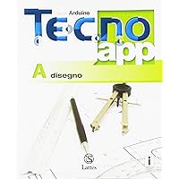 Scaricare Tecno.app. Con Design, Mi preparo per l'interrogazione e Tavole per il disegno e la costruzione dei solidi. Per la Scuola media. Con ebook. Con espansione online: A-B1-B2-B3 PDF Gratis