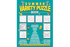 Summer Variety Puzzle Book for Adults, Teens, and Seniors: 125 Super Relaxing Mixed Puzzles Including Word Searches, Sudoku, Trivia, Crosswords, Spot ... Mazes, and Much More (Variety Puzzle Books)