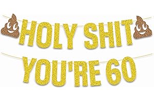 70 YEARS LOVED Gold Glitter Holy Shit You're 60 Birthday Banner Party Decoration,Happy 60th Birthday/Cheers to 60 Years, Funny 60th Birthday Party Decorations Supplies (Gold 60th)