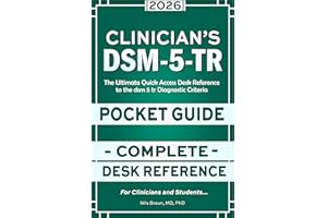 DSM-5-Tr Clinician’s Pocket Guide: The Ultimate Quick Access Desk Reference to the dsm 5 tr Diagnostic Criteria