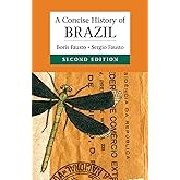 A Concise History of Brazil (Cambridge Concise Histories)