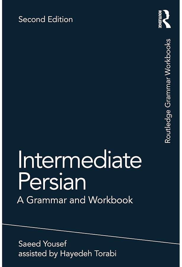 Persian (Routledge Comprehensive Grammars): Yousef, Saeed