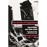 The Death of Yugoslavia