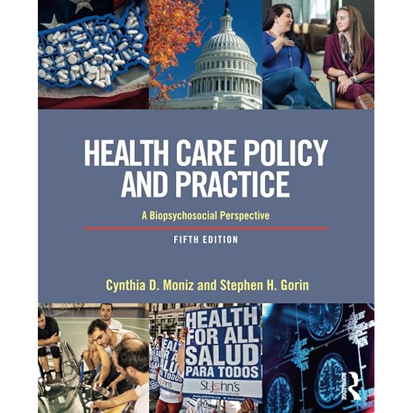 Amazon.com: Health Care Policy and Practice: 9780415721868: Moniz